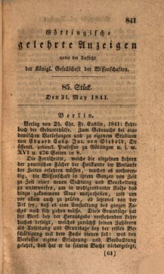 Göttingische gelehrte Anzeigen (Göttingische Zeitungen von gelehrten Sachen) Montag 31. Mai 1841