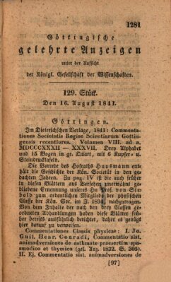 Göttingische gelehrte Anzeigen (Göttingische Zeitungen von gelehrten Sachen) Montag 16. August 1841