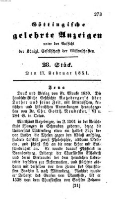 Göttingische gelehrte Anzeigen (Göttingische Zeitungen von gelehrten Sachen) Montag 17. Februar 1851