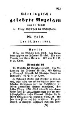 Göttingische gelehrte Anzeigen (Göttingische Zeitungen von gelehrten Sachen) Montag 16. Juni 1851