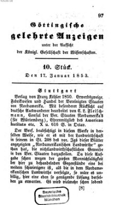 Göttingische gelehrte Anzeigen (Göttingische Zeitungen von gelehrten Sachen) Montag 17. Januar 1853