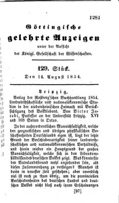 Göttingische gelehrte Anzeigen (Göttingische Zeitungen von gelehrten Sachen) Montag 14. August 1854