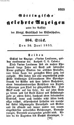 Göttingische gelehrte Anzeigen (Göttingische Zeitungen von gelehrten Sachen) Samstag 30. Juni 1855