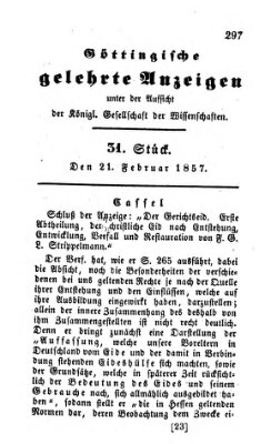 Göttingische gelehrte Anzeigen (Göttingische Zeitungen von gelehrten Sachen) Samstag 21. Februar 1857