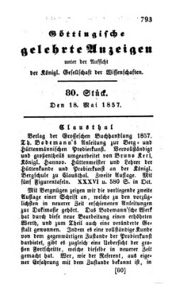 Göttingische gelehrte Anzeigen (Göttingische Zeitungen von gelehrten Sachen) Montag 18. Mai 1857