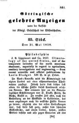 Göttingische gelehrte Anzeigen (Göttingische Zeitungen von gelehrten Sachen) Montag 31. Mai 1858