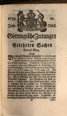 Göttingische Zeitungen von gelehrten Sachen Montag 16. März 1739