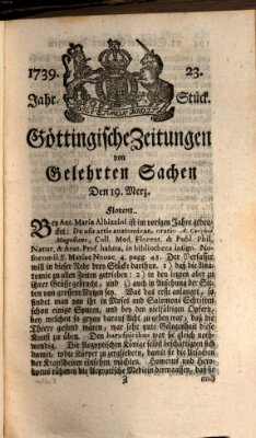 Göttingische Zeitungen von gelehrten Sachen Donnerstag 19. März 1739