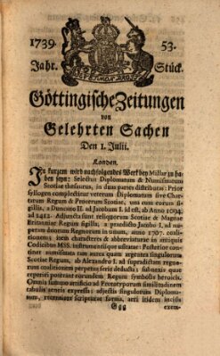 Göttingische Zeitungen von gelehrten Sachen Mittwoch 1. Juli 1739