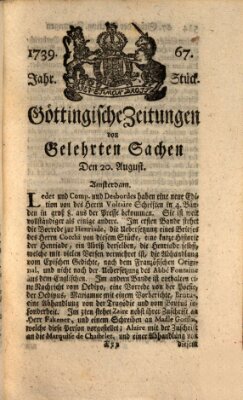 Göttingische Zeitungen von gelehrten Sachen Donnerstag 20. August 1739