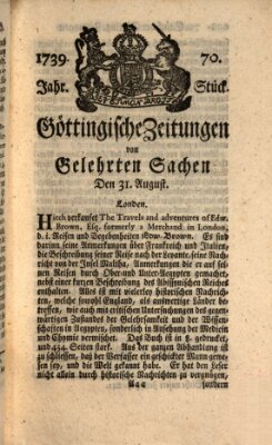 Göttingische Zeitungen von gelehrten Sachen Montag 31. August 1739