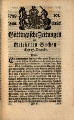 Göttingische Zeitungen von gelehrten Sachen Donnerstag 17. Dezember 1739