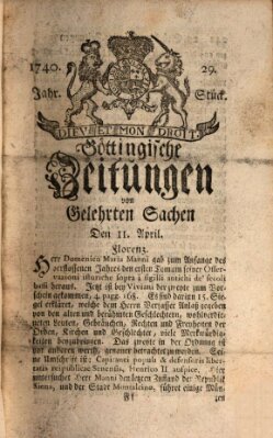 Göttingische Zeitungen von gelehrten Sachen Montag 11. April 1740