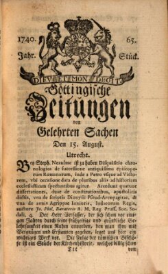 Göttingische Zeitungen von gelehrten Sachen Montag 15. August 1740