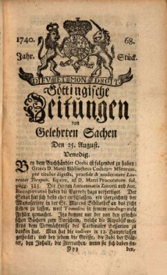 Göttingische Zeitungen von gelehrten Sachen Donnerstag 25. August 1740