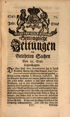 Göttingische Zeitungen von gelehrten Sachen Montag 19. September 1740