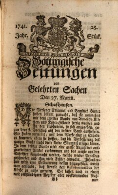 Göttingische Zeitungen von gelehrten Sachen Montag 27. März 1741