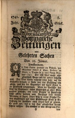 Göttingische Zeitungen von gelehrten Sachen Donnerstag 25. Januar 1742