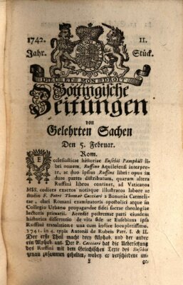 Göttingische Zeitungen von gelehrten Sachen Montag 5. Februar 1742