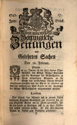 Göttingische Zeitungen von gelehrten Sachen Montag 26. Februar 1742