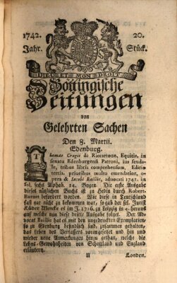 Göttingische Zeitungen von gelehrten Sachen Donnerstag 8. März 1742