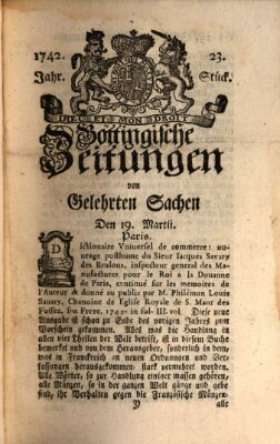 Göttingische Zeitungen von gelehrten Sachen Montag 19. März 1742