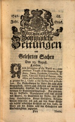 Göttingische Zeitungen von gelehrten Sachen Donnerstag 23. August 1742