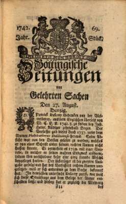 Göttingische Zeitungen von gelehrten Sachen Montag 27. August 1742