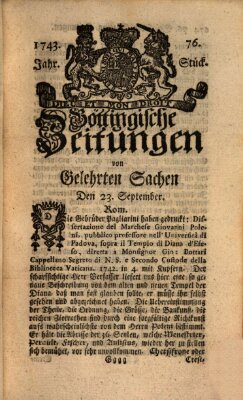 Göttingische Zeitungen von gelehrten Sachen Montag 23. September 1743