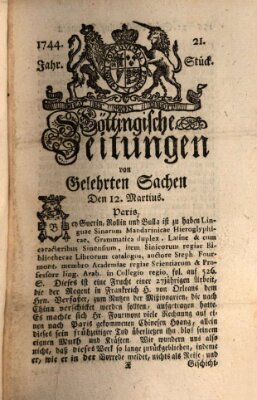 Göttingische Zeitungen von gelehrten Sachen Donnerstag 12. März 1744