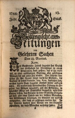 Göttingische Zeitungen von gelehrten Sachen Mittwoch 18. März 1744