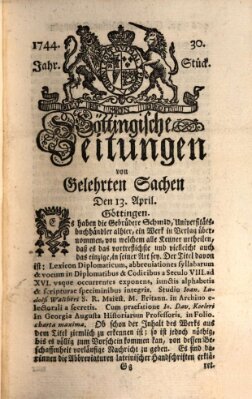 Göttingische Zeitungen von gelehrten Sachen Montag 13. April 1744