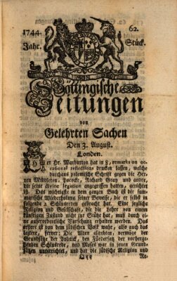 Göttingische Zeitungen von gelehrten Sachen Montag 3. August 1744