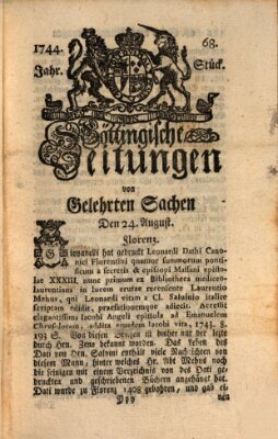 Göttingische Zeitungen von gelehrten Sachen Montag 24. August 1744