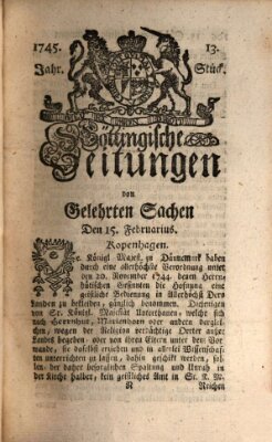 Göttingische Zeitungen von gelehrten Sachen Montag 15. Februar 1745