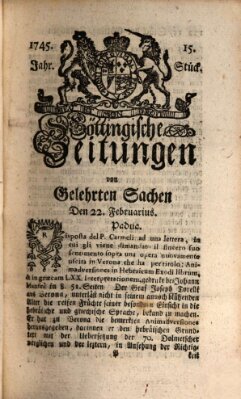 Göttingische Zeitungen von gelehrten Sachen Montag 22. Februar 1745