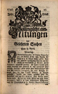 Göttingische Zeitungen von gelehrten Sachen Donnerstag 8. April 1745