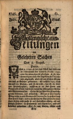 Göttingische Zeitungen von gelehrten Sachen Montag 2. August 1745