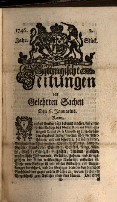 Göttingische Zeitungen von gelehrten Sachen Donnerstag 6. Januar 1746