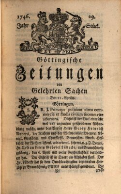 Göttingische Zeitungen von gelehrten Sachen Montag 11. April 1746