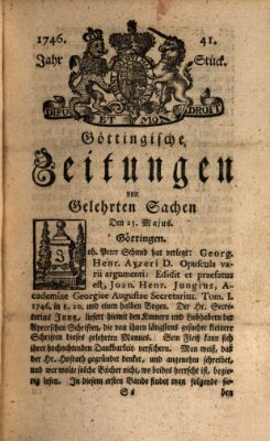 Göttingische Zeitungen von gelehrten Sachen Montag 23. Mai 1746