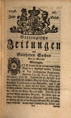 Göttingische Zeitungen von gelehrten Sachen Montag 30. Mai 1746