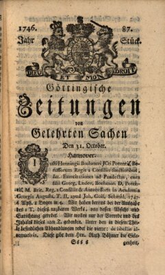 Göttingische Zeitungen von gelehrten Sachen Montag 31. Oktober 1746