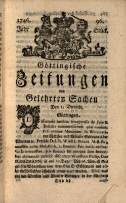 Göttingische Zeitungen von gelehrten Sachen Donnerstag 1. Dezember 1746