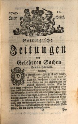 Göttingische Zeitungen von gelehrten Sachen Montag 27. Februar 1747