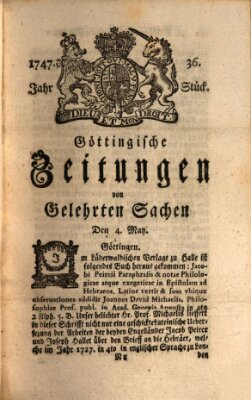 Göttingische Zeitungen von gelehrten Sachen Donnerstag 4. Mai 1747