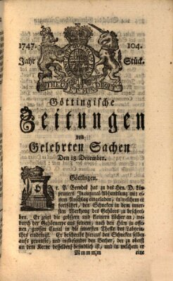 Göttingische Zeitungen von gelehrten Sachen Montag 18. Dezember 1747