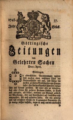 Göttingische Zeitungen von gelehrten Sachen Montag 1. April 1748