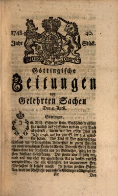 Göttingische Zeitungen von gelehrten Sachen Montag 8. April 1748