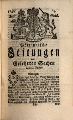 Göttingische Zeitungen von gelehrten Sachen Montag 14. Juli 1749